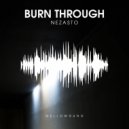 Nezasto - Burn Through