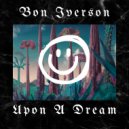Bon Iverson - Jump From Clouds