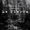 Alternative Reality  - La Tierra