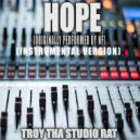 Troy Tha Studio Rat - Hope (Originally Performed by NF)