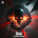 The Sickest Squad - Destination Unknown (Extended Mix)