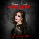 Пашка Бекет - #OneLove (Luna ABN Remix)