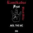 Kamikadze feat. Akil the mc, Blood Mike - Ambitionz Az a Ridah