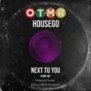 Housego - Next To You