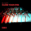 DJ ALPY - Close Your Eyes (Instrumental Mix)