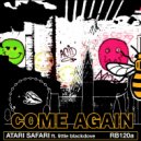 Atari Safari - My Mind's On You