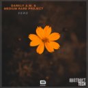 Darkly A.M. & Medium Rare Project - Sheba (Original Mix)