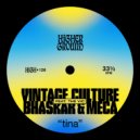 Vintage Culture, Meca, Bhaskar, The Vic - Tina (Extended)