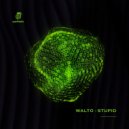 Walto - Stupid