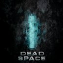 DMXS - Dead Space ()