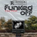 Tim Trip - No Sweat ()