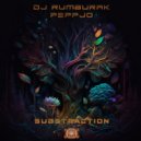 Dj RumBuRak & Peppjo - Psyfluencer