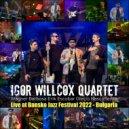 Igor Willcox & Wagner Barbosa & Erik Escobar & Glecio Nascimento - North City (Live at Bansko Jazz Festival, Bulgaria, 2022)