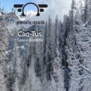 Caq-Tus - Space Antartic (Original Mix)