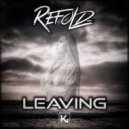 Refold - Leaving (Extended)
