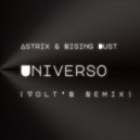 Astrix & Rising Dust - Universo (Volt\'R Remix)