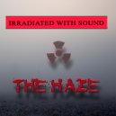 Irradiated With Sound - Война