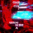 ONEXCIX - WANNA BE (Original Mix)
