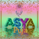 ASYA - Puja