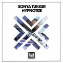 Sonya Tukker - Hypnotize