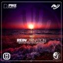 Dj Pike - Reincarnation (Special Future Garage 4 Trancesynth Show Mix) (Special Future Garage 4 Trancesynth Show Mix)