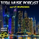 Total Music Podcast - pt.27 mixed by Kanzee