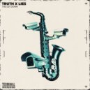 Truth x Lies - The Get Down (Original Mix)