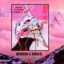 Bridson X Smokie - Power of love
