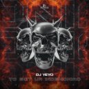 Dj Yeyo & Bass 2 Headz & Universe Controller - Yo Soy Un Indemoniao (Bass 2 Headz & Universe Controller Remix Radio)