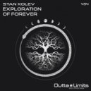 Stan Kolev - Exploration Of Forever