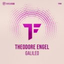 Theodore Engel - Galileo (Extended Mix)