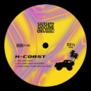 X-Coast - Something\'s Come Over My Soul (Original Mix)