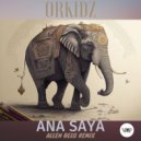 OrkidZ, CamelVIP - Ana Saya