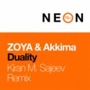ZOYA & Akkima - Duality (Kiran M Sajeev Extended Remix)
