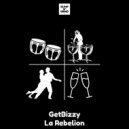 GetBizzy - La Rebelion (Original Mix)