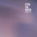Tim Green - Eteri