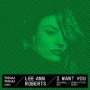 Lee Ann Roberts - I Want You