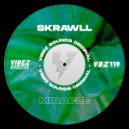 SKRAWLL - Miracle ((Radio Edit))