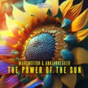 Wav3motion & Anklebreaker - The Power Of The Sun (Extended Mix)