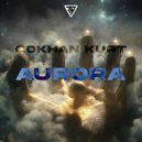 Gökhan Kurt - Aurora (Original Mix)