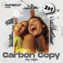 Carbon Copy - Fly High