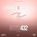 Alterace - A Trance Expert Show #432