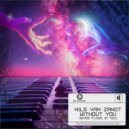 Nils Van Zandt - Without You (River Flows In You) (Extended Edit)