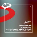 Harpoon Ft. Stevie Appleton - Goodbye