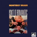 The Monterey Brass - Isn't It Romantic