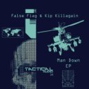 False Flag & Kip Killagain & Intrinzic - Man Down (Remix)
