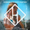 Kideko & Sammy Porter - Al Chica (BADDIES ONLY Extended Mix)