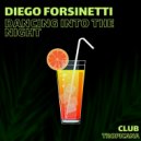 Diego Forsinetti - Dancing Into The Night