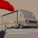 Chris Connolly - The Theory of You