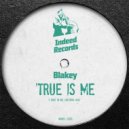 Blakey - Trust In Me